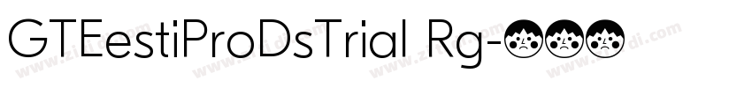 GTEestiProDsTrial Rg字体转换